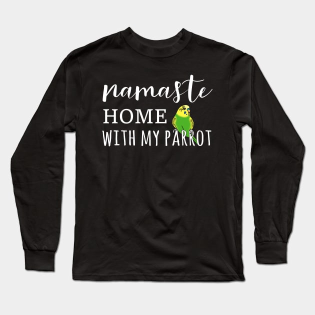 Namaste Home with green budgerigar Long Sleeve T-Shirt by FandomizedRose